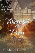 Vineyard Prey: A Shakespeare in the Vineyard Mystery