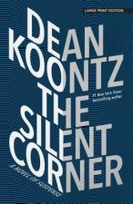 The Silent Corner: A Novel of Suspense