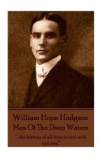 William Hope Hodgson - Men Of The Deep Waters: 
