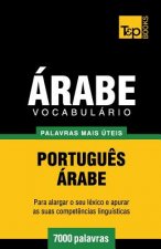 Vocabulario Portugues-Arabe - 7000 palavras mais uteis