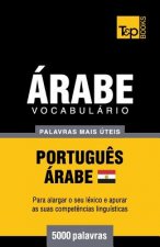 Vocabulario Portugues-Arabe Egipcio - 5000 palavras mais uteis