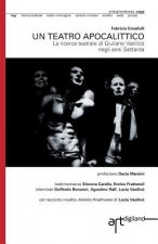 Un teatro apocalittico: La ricerca teatrale di Giuliano Vasilic? negli anni Settanta