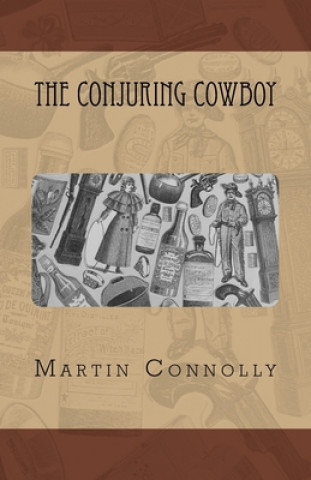 Conjuring Cowboy