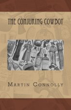Conjuring Cowboy