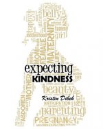 Expecting Kindness