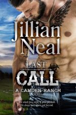 Last Call: A Camden Ranch Novel