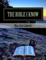 The Bible I Know: A Handbook for Life