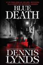 Blue Death: #7 in the Edgar Award-winning Dan Fortune mystery series