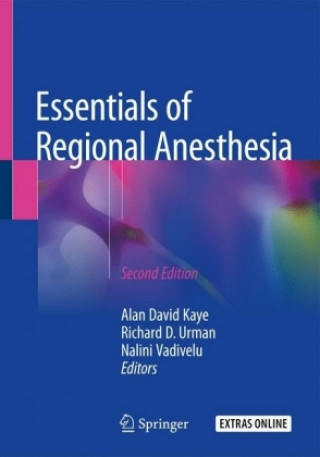 Essentials of Regional Anesthesia