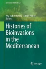 Histories of Bioinvasions in the Mediterranean