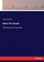 After her Death
