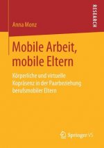 Mobile Arbeit, Mobile Eltern