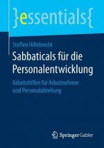 Sabbaticals fur die Personalentwicklung