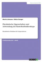 Physikalische Eigenschaften und Anwendung des Rasterkraftmikroskops