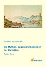 Die Mythen, Sagen und Legenden der Zamaiten