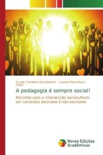 pedagogia e sempre social!