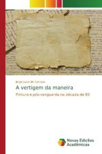 vertigem da maneira