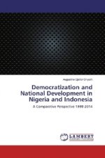 Democratization and National Development in Nigeria and Indonesia