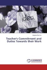 Teacher's Commitment and Duties Towards their Work