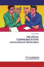 Political Communication: Sociocultural Dimension