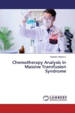 Chemotherapy Analysis in Massive Transfusion Syndrome