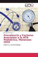 Prevalencia y Factores Asociados a la HTA Pediatrica, Matanzas-2010