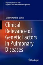 Clinical Relevance of Genetic Factors in Pulmonary Diseases