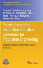 Proceedings of the Pacific Rim Statistical Conference for Production Engineering