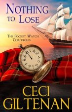 Nothing to Lose: The Pocketwatch Chronicles
