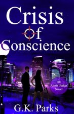 Crisis of Conscience
