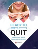 Ready to Quit: making your plan to be a nonsmoker (216B)