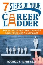 7 Steps of Your Career Ladder