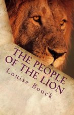 The People of the Lion: The New Life Series Book 8