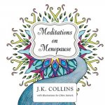 Meditations on Menopause