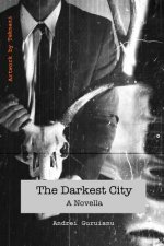 The Darkest City