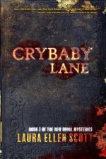 Crybaby Lane: The New Royal Mysteries Book Two