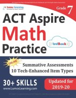 ACT Aspire Test Prep: 7th Grade Math Practice Workbook and Full-length Online Assessments: ACT Aspire Study Guide