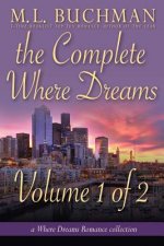 Complete Where Dreams - Volume 1 of 2