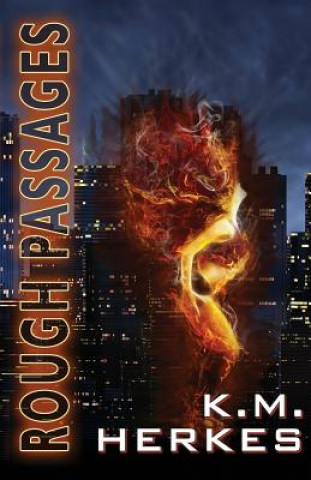 Rough Passages
