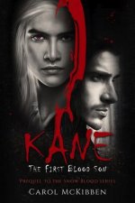 Kane: The First Blood Son