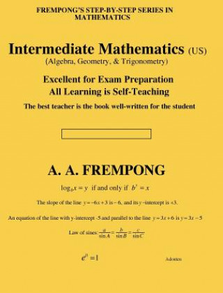 Intermediate Mathematics (US): (Algebra, Geometry & Trigonometry