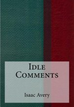 Idle Comments