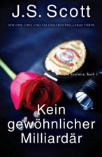 Kein gewöhnlicher Milliardär (Die Sinclairs, Buch 1): Die Sinclairs