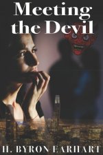 Meeting the Devil: Book 3 of the Twin Destiny Trilogy