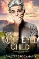 The Ruby-Eyed Child