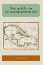 Swamp Sailors in the Second Seminole War