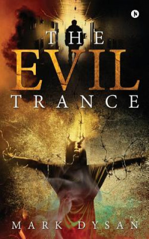 The Evil Trance