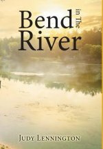 Bend in the River