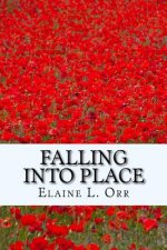 Falling Into Place: Large Print