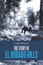 Story of El Dorado Hills